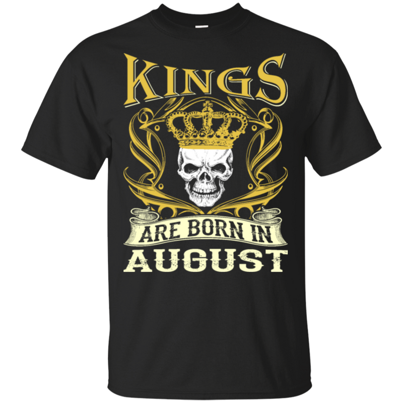 Kings Are Born In August