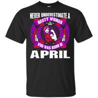 Nasty Woman Born In April