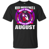 Nasty Woman Born In August