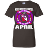Nasty Woman Born In April