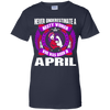 Nasty Woman Born In April